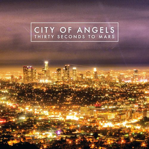 30 Seconds To Mars - City Of Angels