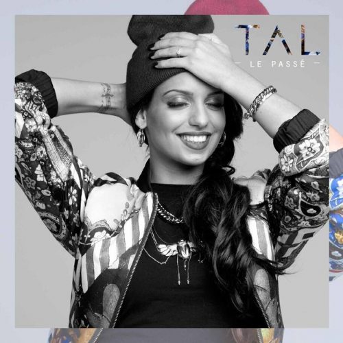 Tal - Le Passe Tal - Le Passe