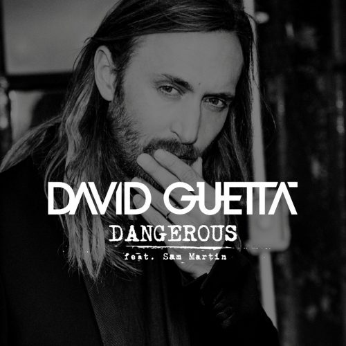 David Guetta - Dangerous ft. Sam Martin
