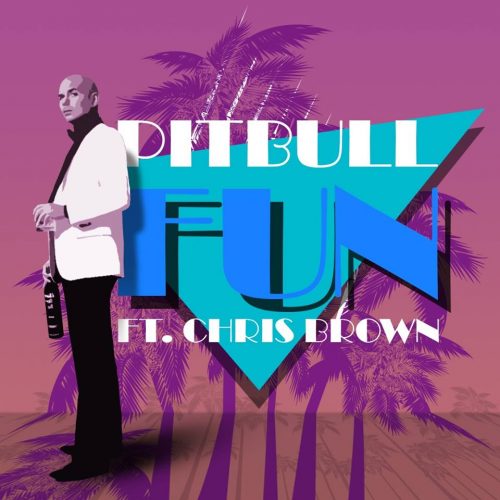 Pitbull - Fun ft. Chris Brown