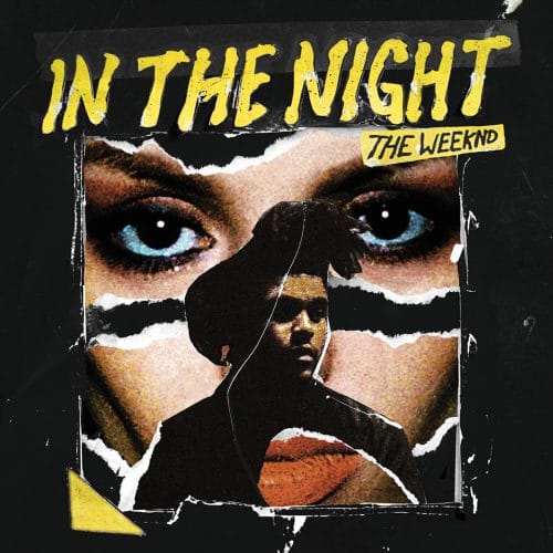 The Weeknd - In The Night