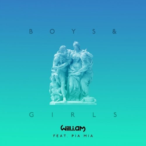 will.i.am - Boys & Girls ft. Pia Mia