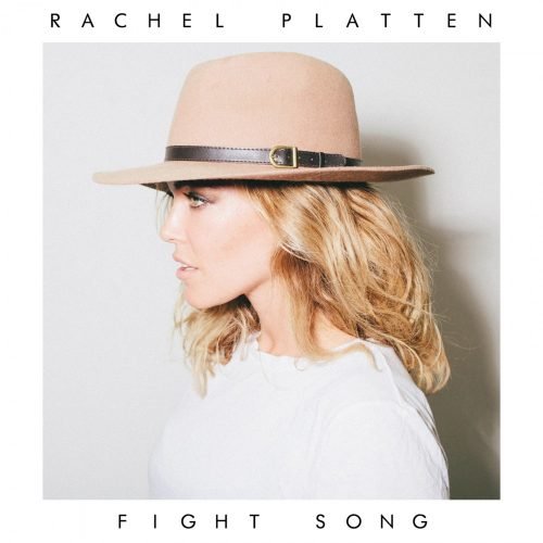 Rachel Platten - Fight Song Artwork
