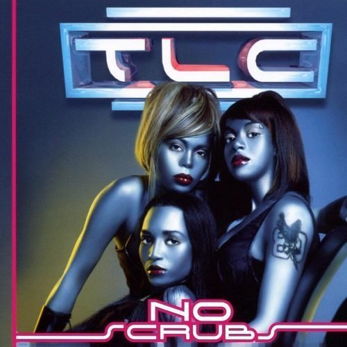 TLC - No Scrubs