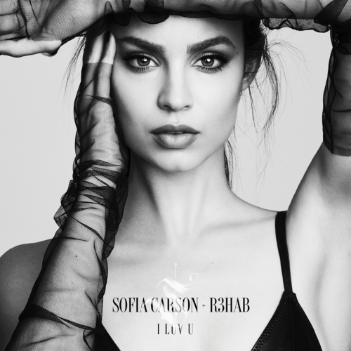 Sofia Carson & R3HAB - I Luv U