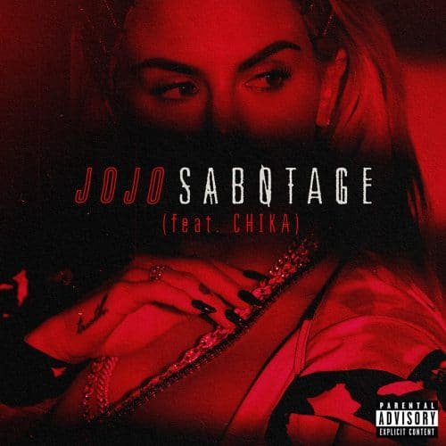JoJo - Sabotage feat. CHIKA JoJo - Sabotage feat. CHIKA