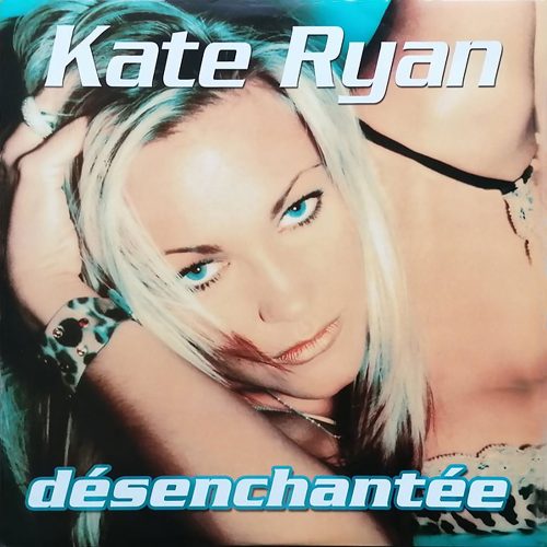 Kate Ryan - Désenchantée artwork / portada single Kate Ryan - Désenchantée artwork / portada single
