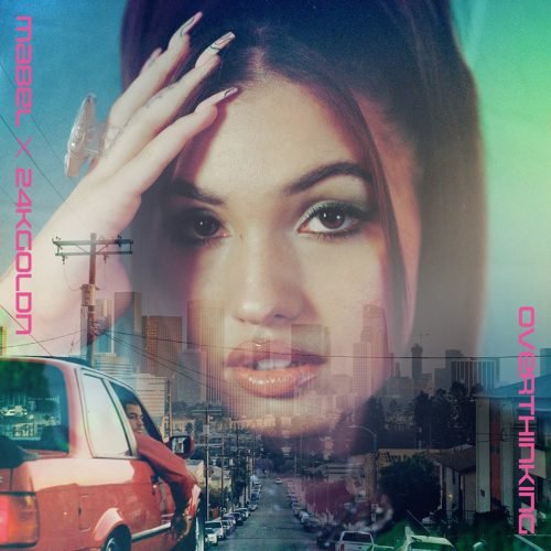 Mabel & 24kGoldn - Overthinking artwork / portada Mabel & 24kGoldn - Overthinking artwork / portada